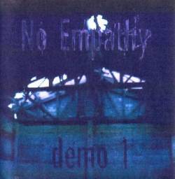 No Empathy : Demo 1